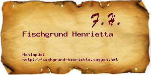 Fischgrund Henrietta névjegykártya